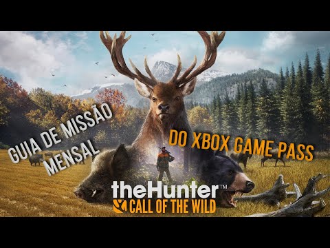 TheHunter: Call of the Wild - Guia de Missão Mensal do Xbox Game Pass - Harvest 1 Animal