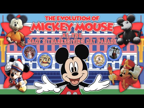 The Evolution of Mickey Mouse at Macy's Thanksgiving Day Parade | Mickey Mouse History