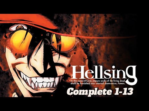 🎃 Hellsing 🎃  Complete Series