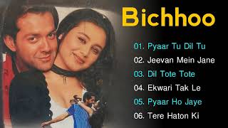 Bichhoo Movie All Songs | Bollywood Hits Songs | Bobby Deol | Rani Mukerji | Evergreen Hit Songs