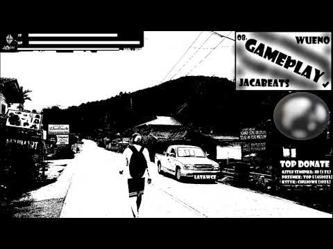 08. WueNo - Gameplay (Prod.Jaca)