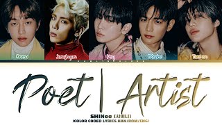 Download lagu SHINee (샤이니) 'Poet l Artist' (Color Coded Lyrics Han|Rom|Eng) mp3
