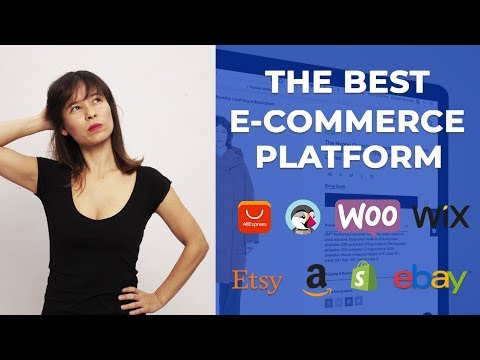 WooCommerce vs Prestashop vs Shopify vs Wix vs Amazon vs eBay vs Etsy vs AliExpress