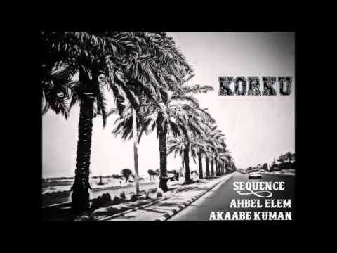 Sequence & Osii B & Akaabe Kuman - Korku