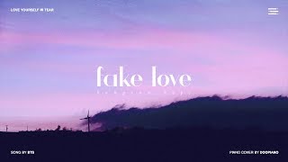 Download lagu BTS (방탄소년단) - Fake Love Piano Cover mp3