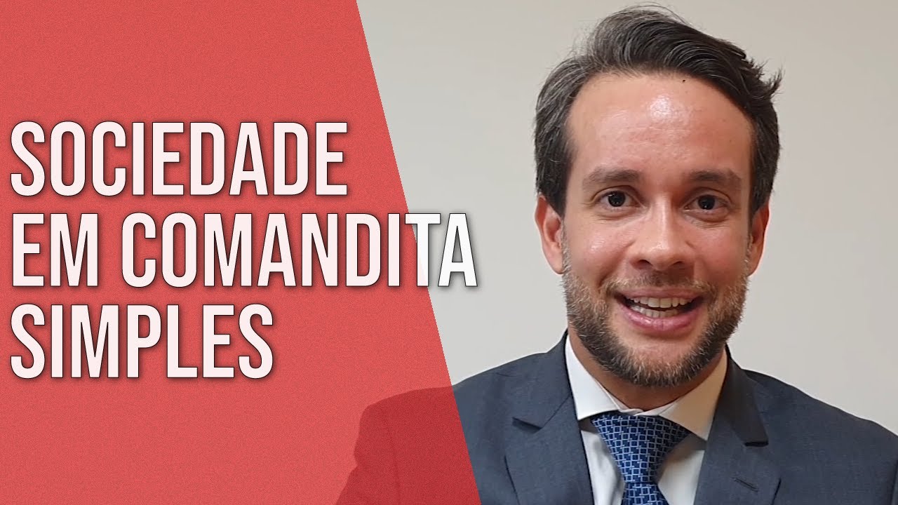 SOCIEDADE EM COMANDITA SIMPLES- Direito Empresarial