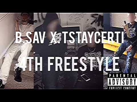 B sav X T #4thfreestyle (audio)