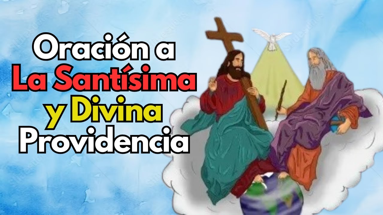 💕Oración a la DIVINA PROVIDENCIA 💥 para despedir este mes 🙏