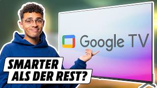 Darum ist Google TV das BESTE Smart-TV-System