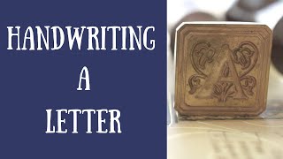 Handwriting a Letter (using your fountain pen stuff!)