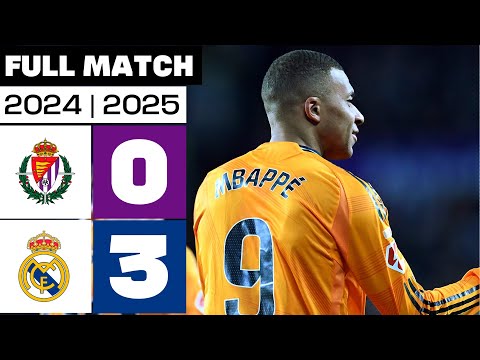 Real Valladolid 0 - 3 Real Madrid I PARTIDO COMPLETO | LALIGA EA SPORTS 2024/25