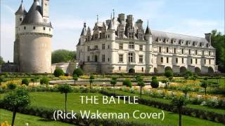THE BATTLE (Rick Wakeman Cover)