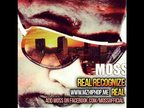 Moss - Real Recognize Real (Prod. By Tinox)