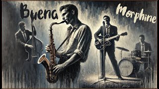 Buena - Morphine (Slowed, Reverb)