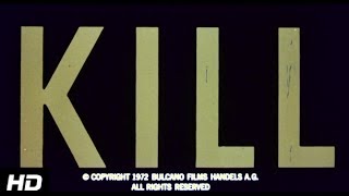 KILL! KILL! KILL! KILL! - (1971) HD Trailer