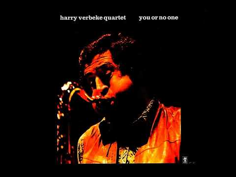 Harry Verbeke Quartet - You Or No One (1978)   [Full Album - Vinyl Rip]