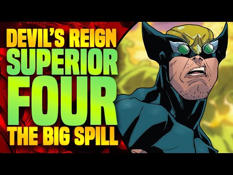 Into The Otto-Verse | Superior Four (The Big Spill)