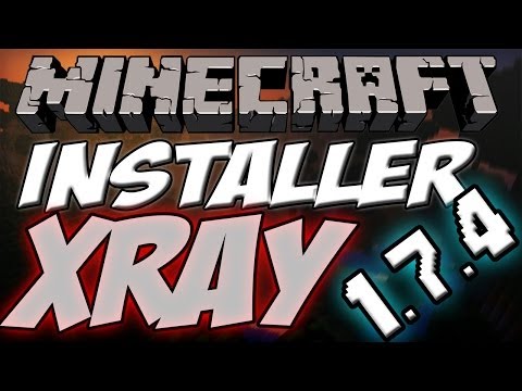 comment installer le mod x-ray