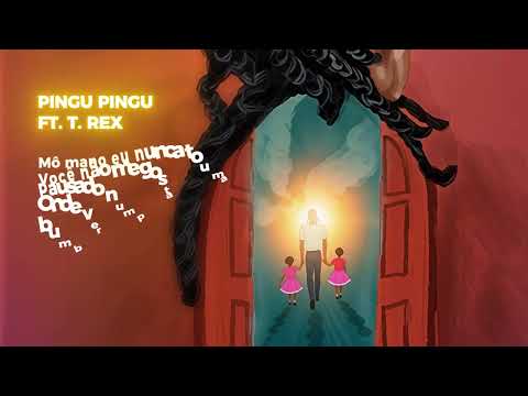 Paulelson - 11 - Pingu Pingu feat T-Rex - Novo Messi 3