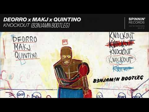 Bounce | Deorro x MAKJ x Quintino - Knockout (B3NJAM!N Bootleg)