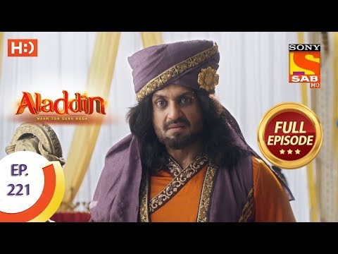 Aladdin - Ep 221 - Full Episode - 20th June, 2019