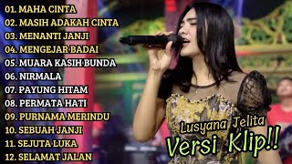 Download lagu 'MAHA CINTA' LUSYANA JELITA ADELLA FULL ALBUM TERBAIK | VERSI VIDIO KLIP! mp3 Download lagu 'MAHA CINTA' LUSYANA JELITA ADELLA FULL ALBUM TERBAIK | VERSI VIDIO KLIP! mp3