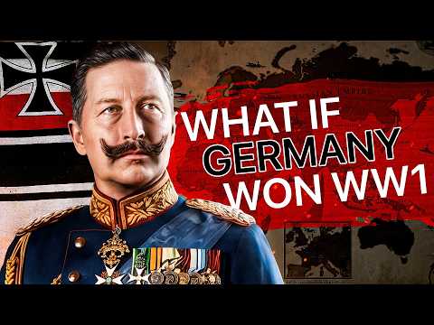 What would have happened if GERMANY won World War One?? - MIGHT IT HAVE BEEN BETTER??