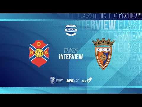 Flash Interview - RD Águeda x CD Estarreja (J16)