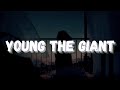 Paralysis - Young the Giant (Tradução / Legendado)