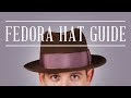 Fedora Felt Hat Guide + Tips & Why You Should Wear Hats Today - Gentleman's Gazette