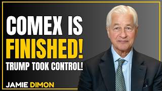 TRUMP'S TREASURY JUST TOOK CONTROL OF COMEX GOLD & SILVER? JAMIE DIMON'S SHOCKING WARNING...