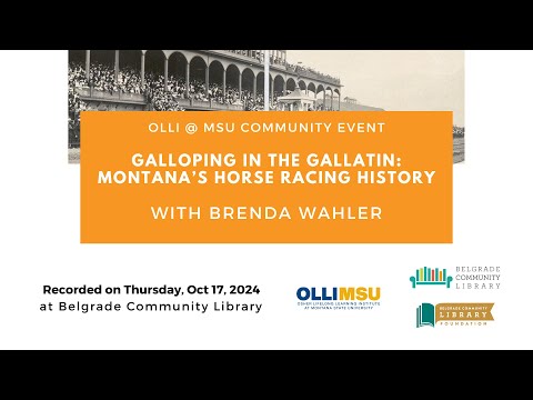 Galloping in the Gallatin: Montana's Horse Racing History with Brenda Wahler