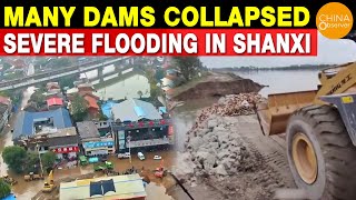 Many Dams Collapsed  Severe Flooding In Shanxi | Yellow River Flood  No. 3, The Biggest in 42 Years