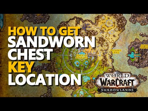 Sandworn Chest WoW Key