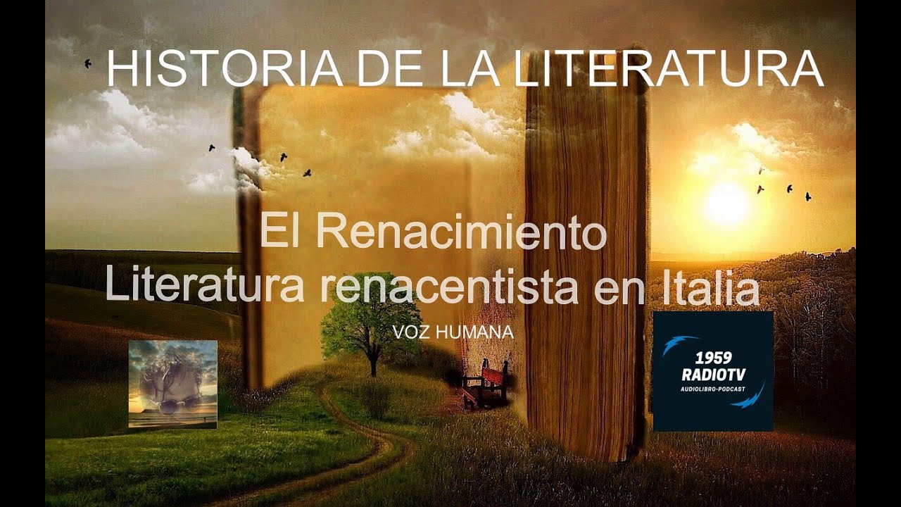 El Renacimiento Literatura renacentista Italiana 26 Historia de la literatura