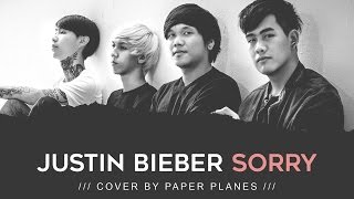 Paper Planes - “Sorry” Lyric Video (Justin Bieber Cover)