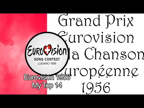 Eurovision 1956 - My Top 14
