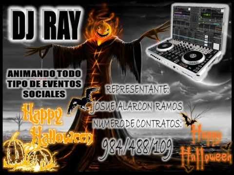 DJ RAY - Arequipa ARDE PAPI - BÁRBARA DE VENUS intro de Halloween 2013