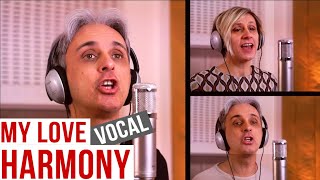 How to sing &quot;My Love&quot; Vocal Harmony Paul McCartney and Wings