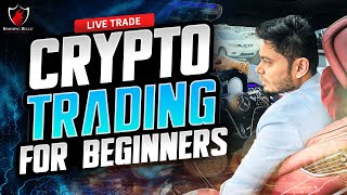 Bitcoin Live Trading || Crypto Trading for Beginners