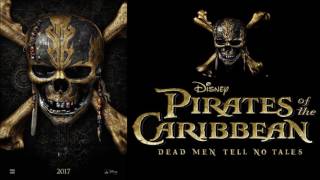 Pirates of the Caribbean 5 Soundtrack #1- Confidential Music-Raise the Steak