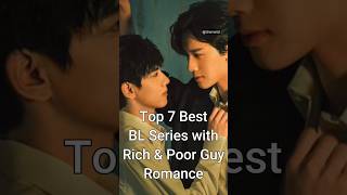 Download lagu Top 7 Best BL Series with Rich & Poor Guy Romance #viral #bldrama #dramalist mp3
