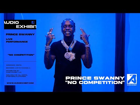 Prince Swanny - No Competition (Live Performance) | Audio Exhibit