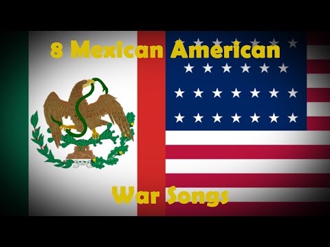 8 Mexican American War songs