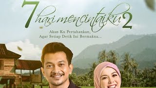 Download lagu 7 HARI MENCINTAIKU S2 EP 5 mp3