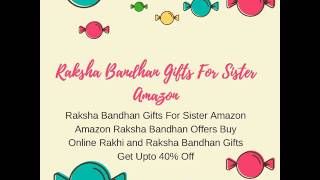 Raksha Bandhan Gifts For Sister Amazon
