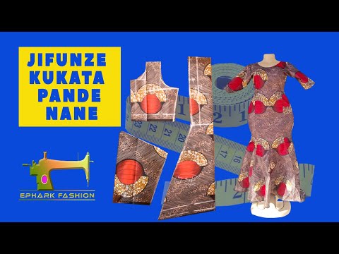 Jinsi ya kukata na kushona gauni la Pande nane