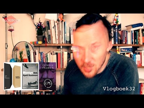 Vlogboek32 - Erik Jan Harmens / Dirk Ayelt Kooiman / Connie Palmen
