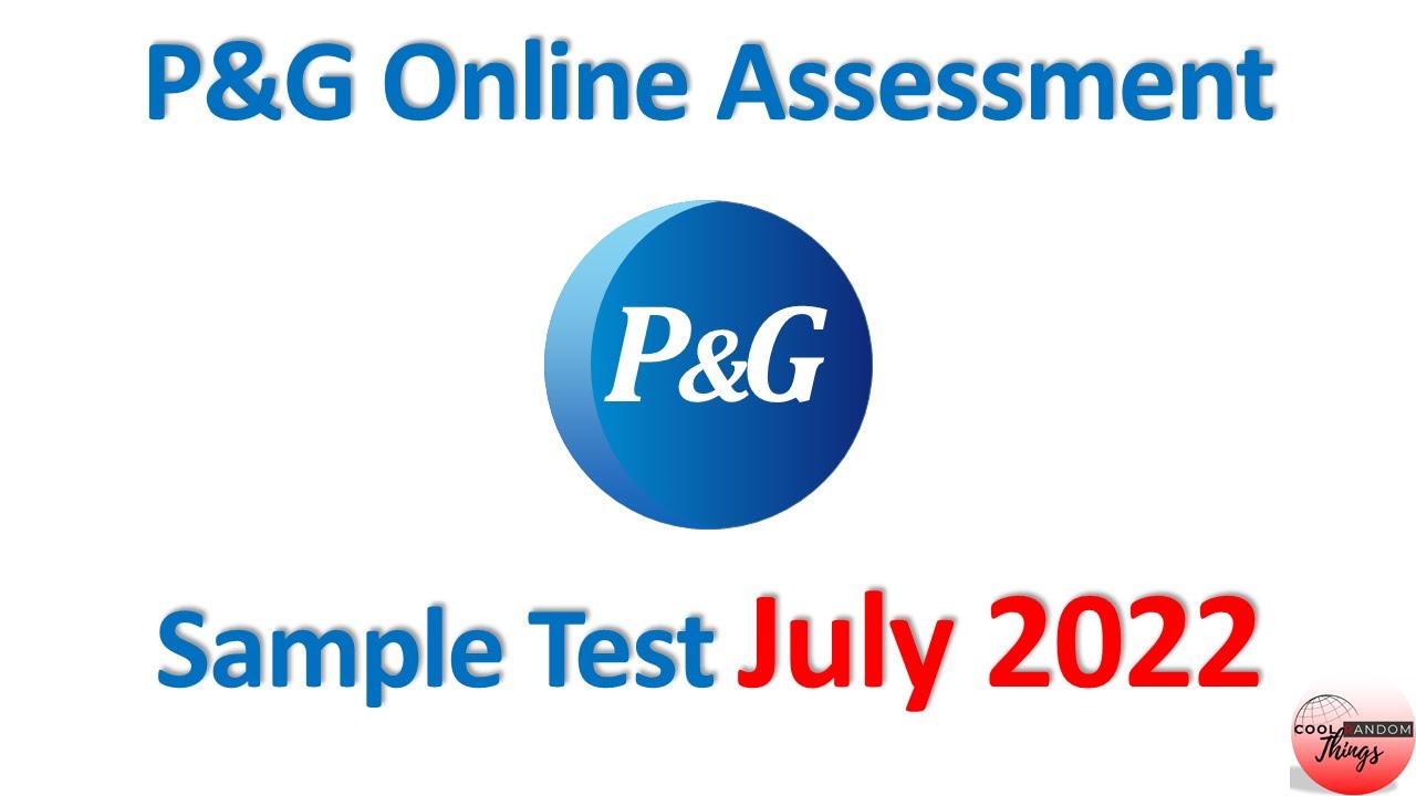 P&G Online Assessment FULL Test 2022 July