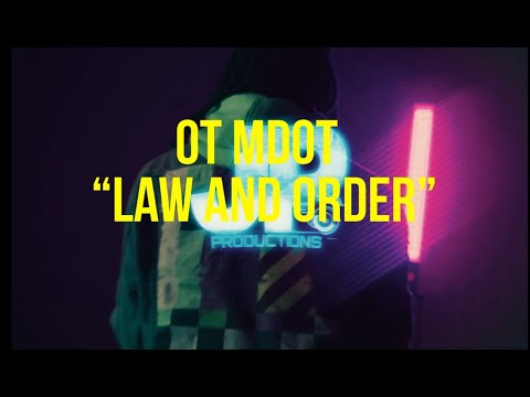 OT MDOT - Law and Order | Official Video Shot By @jpproductions12k  #WhoShotYah